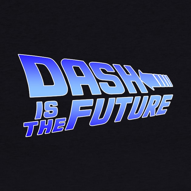 DASH Is The Future by CryptoTextile